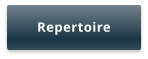 Repertoire